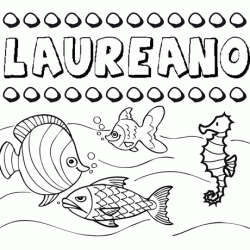Dibujos de los nombres. Nombre Laureano para pintar, colorear e imprimir