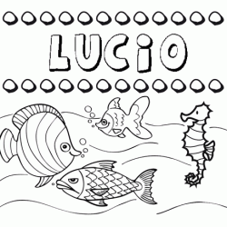 Dibujos de los nombres. Nombre Lucio para pintar, colorear e imprimir