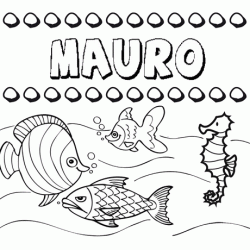 Dibujos de los nombres. Nombre Mauro para pintar, colorear e imprimir