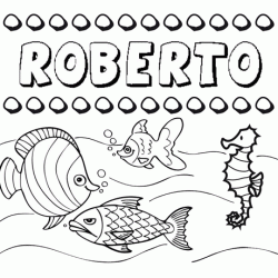 Dibujos de los nombres. Nombre Roberto para pintar, colorear e imprimir