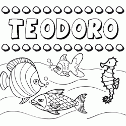 Dibujos de los nombres. Nombre Teodoro para pintar, colorear e imprimir