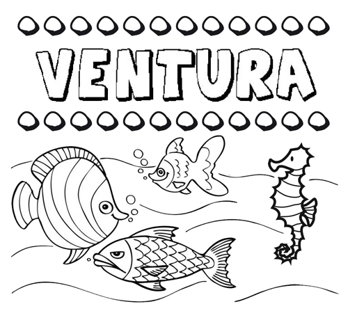 Dibujos de los nombres. Nombre Ventura para pintar, colorear e imprimir