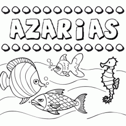 Dibujos de los nombres. Nombre Azarías para pintar, colorear e imprimir