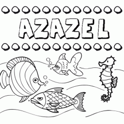 Dibujos de los nombres. Nombre Azazel para pintar, colorear e imprimir