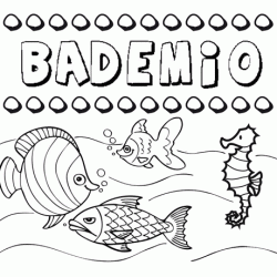 Dibujos de los nombres. Nombre Bademio para pintar, colorear e imprimir