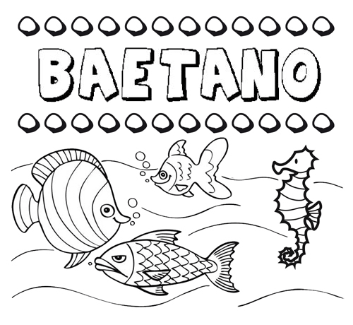 Dibujos de los nombres. Nombre Baetano para pintar, colorear e imprimir