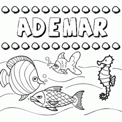 Dibujos de los nombres. Nombre Ademar para pintar, colorear e imprimir
