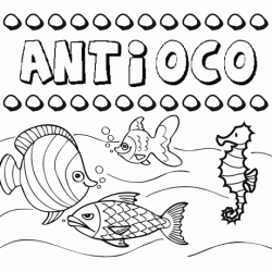 Dibujos de los nombres. Nombre Antioco para pintar, colorear e imprimir