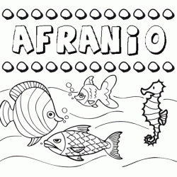 Dibujos de los nombres. Nombre Afranio para pintar, colorear e imprimir