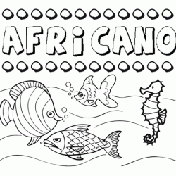 Dibujos de los nombres. Nombre Africano para pintar, colorear e imprimir