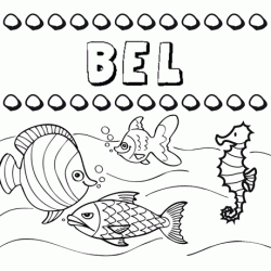 Dibujos de los nombres. Nombre Bel para pintar, colorear e imprimir