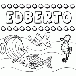 Dibujos de los nombres. Nombre Edberto para pintar, colorear e imprimir