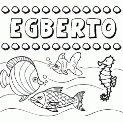 Dibujos de los nombres. Nombre Egberto para pintar, colorear e imprimir