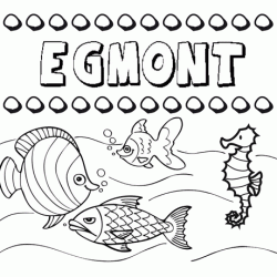 Dibujos de los nombres. Nombre Egmont para pintar, colorear e imprimir