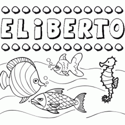 Dibujos de los nombres. Nombre Eliberto para pintar, colorear e imprimir