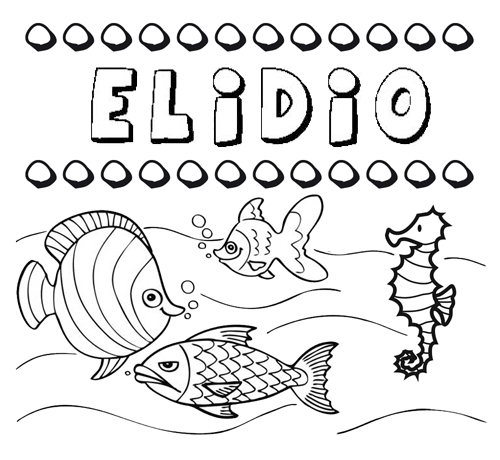 Dibujos de los nombres. Nombre Elidio para pintar, colorear e imprimir