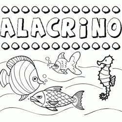Dibujos de los nombres. Nombre Alacrino para pintar, colorear e imprimir
