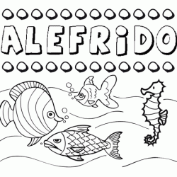 Dibujos de los nombres. Nombre Alefrido para pintar, colorear e imprimir