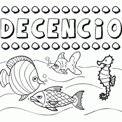 Dibujos de los nombres. Nombre Decencio para pintar, colorear e imprimir