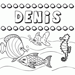 Dibujos de los nombres. Nombre Denís para pintar, colorear e imprimir