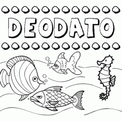 Dibujos de los nombres. Nombre Deodato para pintar, colorear e imprimir