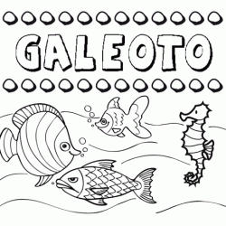 Dibujos de los nombres. Nombre Galeoto para pintar, colorear e imprimir
