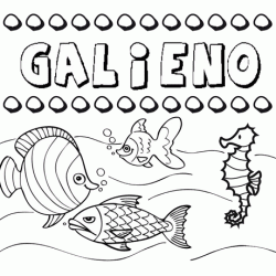 Dibujos de los nombres. Nombre Galieno para pintar, colorear e imprimir