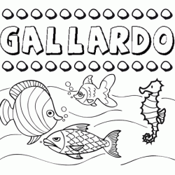 Dibujos de los nombres. Nombre Gallardo para pintar, colorear e imprimir