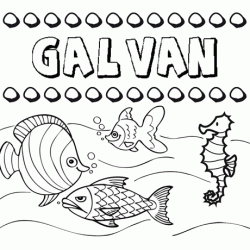 Dibujos de los nombres. Nombre Galván para pintar, colorear e imprimir