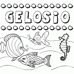 Dibujos de los nombres. Nombre Gelosio para pintar, colorear e imprimir