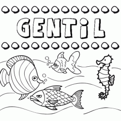 Dibujos de los nombres. Nombre Gentil para pintar, colorear e imprimir