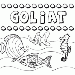 Dibujos de los nombres. Nombre Goliat para pintar, colorear e imprimir