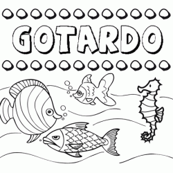 Dibujos de los nombres. Nombre Gotardo para pintar, colorear e imprimir