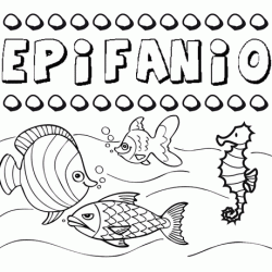 Dibujos de los nombres. Nombre Epifanio para pintar, colorear e imprimir