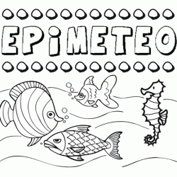 Dibujos de los nombres. Nombre Epimeteo para pintar, colorear e imprimir