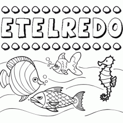 Dibujos de los nombres. Nombre Etelredo para pintar, colorear e imprimir