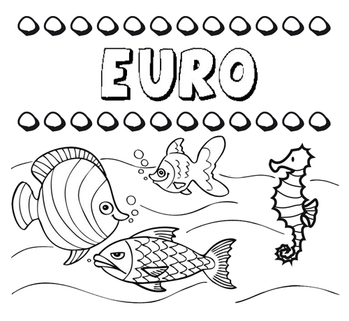 Dibujos de los nombres. Nombre Euro para pintar, colorear e imprimir