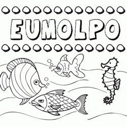 Dibujos de los nombres. Nombre Eumolpo para pintar, colorear e imprimir