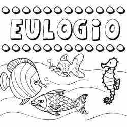 Dibujos de los nombres. Nombre Eulogio para pintar, colorear e imprimir