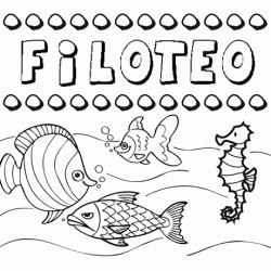 Dibujos de los nombres. Nombre Filoteo para pintar, colorear e imprimir