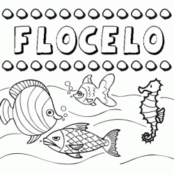 Dibujos de los nombres. Nombre Flocelo para pintar, colorear e imprimir