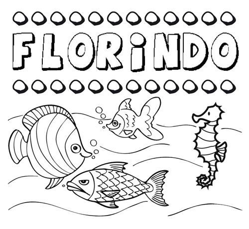 Dibujos de los nombres. Nombre Florindo para pintar, colorear e imprimir