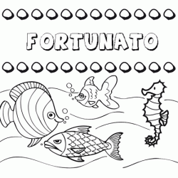 Dibujos de los nombres. Nombre Fortunato para pintar, colorear e imprimir