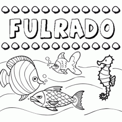 Dibujos de los nombres. Nombre Fulrado para pintar, colorear e imprimir