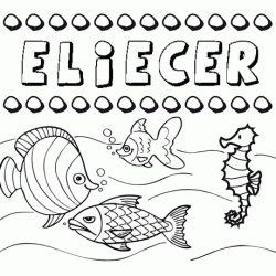 Dibujos de los nombres. Nombre Eliecer para pintar, colorear e imprimir