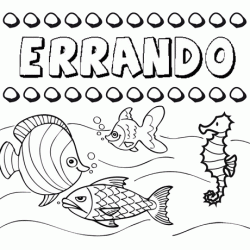 Dibujos de los nombres. Nombre Errando para pintar, colorear e imprimir