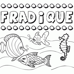 Dibujos de los nombres. Nombre Fradique para pintar, colorear e imprimir