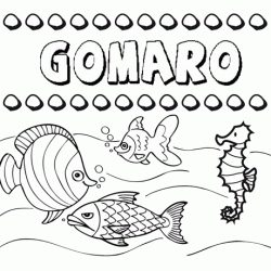 Dibujos de los nombres. Nombre Gomaro para pintar, colorear e imprimir