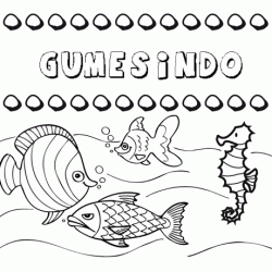 Dibujos de los nombres. Nombre Gumesindo para pintar, colorear e imprimir