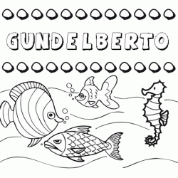 Dibujos de los nombres. Nombre Gundelberto para pintar, colorear e imprimir